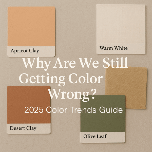 Shocking 2025 Color Trends Mistakes & How to Fix Them